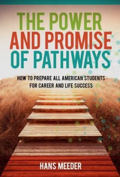 The Power and Promise of Pathways
